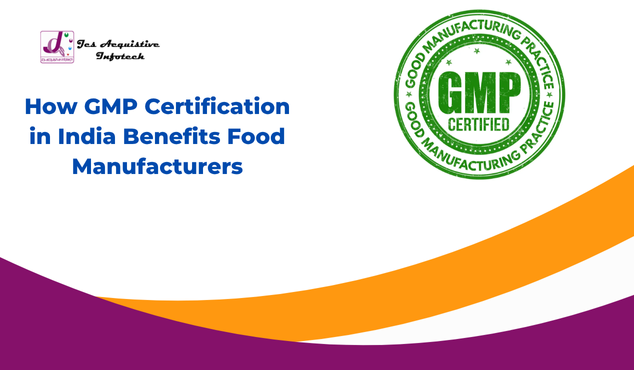 GMP Certification in India