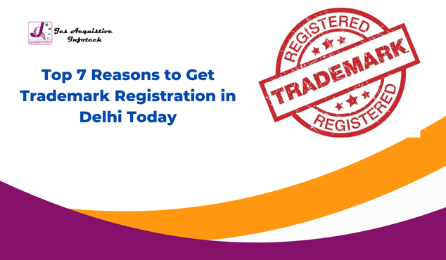 Trademark Registration in Delhi