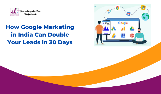 Google Marketing in India