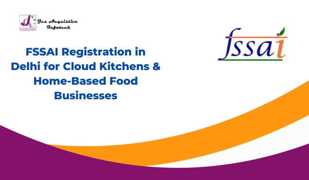 FSSAI Registration in Delhi