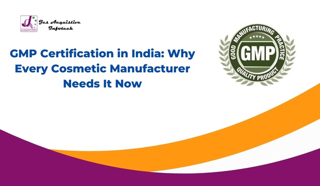 GMP Certification in India