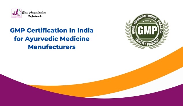 GMP Certification In India