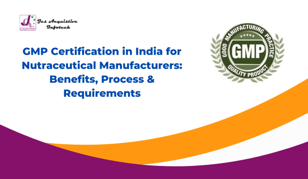 GMP Certification in India